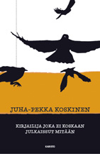Kirjailija joka ei koskaan julkaissut mitään